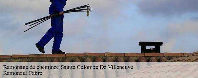 Demande de devis de ramonage à Sainte Colombe De Villeneuve dans le 47300 : adressez-vous à Ramoneur Fabre